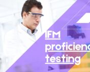 IFM proficiency testing